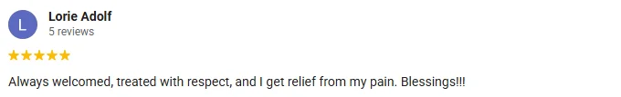Chiropractic Dickinson ND Testimonial Lorie A A 5-star Google review of Health & Wellness Chiropractic Center praising the respect and relief they recieved
